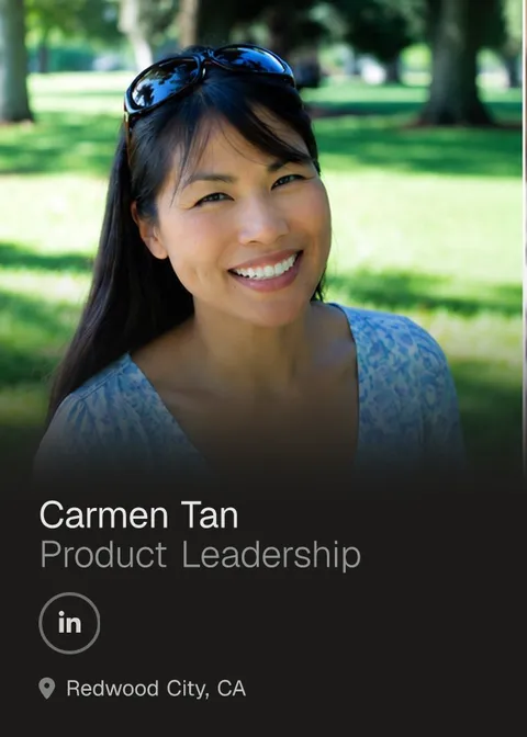 Carmen Tan — Product Leadership