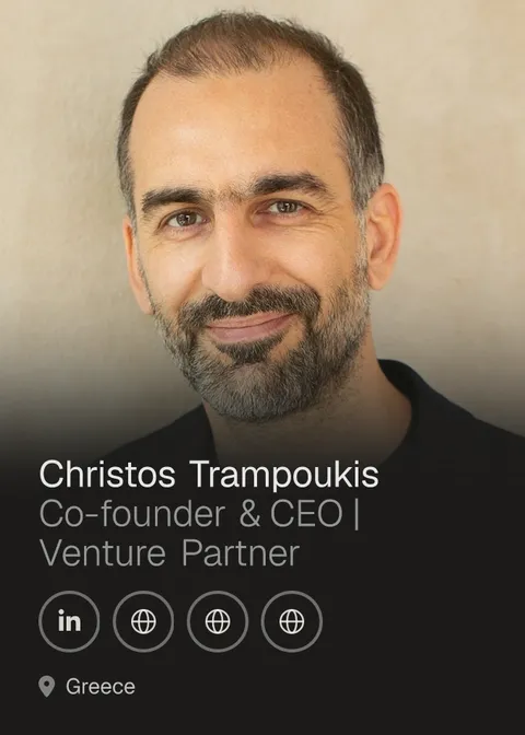 Christos Trampoukis — Co-founder & CEO | Venture Partner
