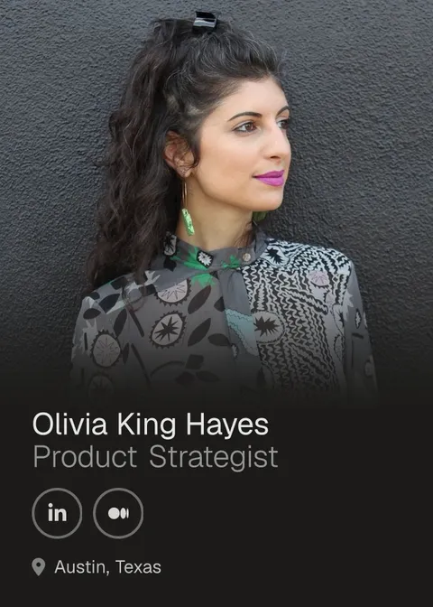 Olivia King Hayes — Product Strategist